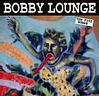 BOBBY LOUNGE CD TEN FOOT WOMAN